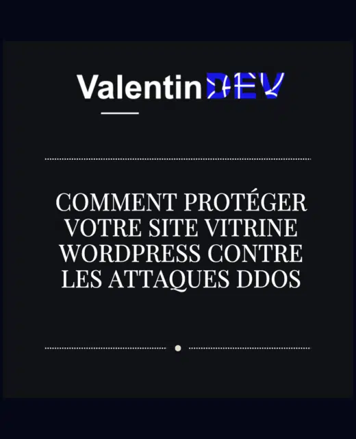 Comment proteger votre site vitrine WordPress contre les attaques DDoS