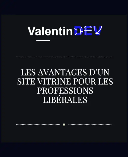 Les avantages dun site vitrine pour les professions liberales