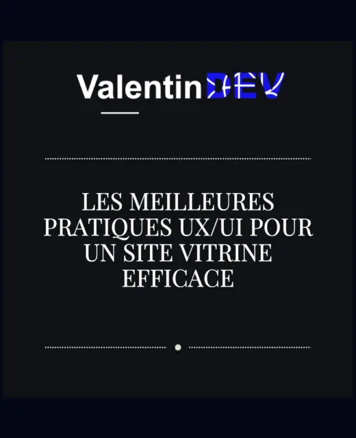 Les meilleures pratiques UX UI pour un site vitrine efficace
